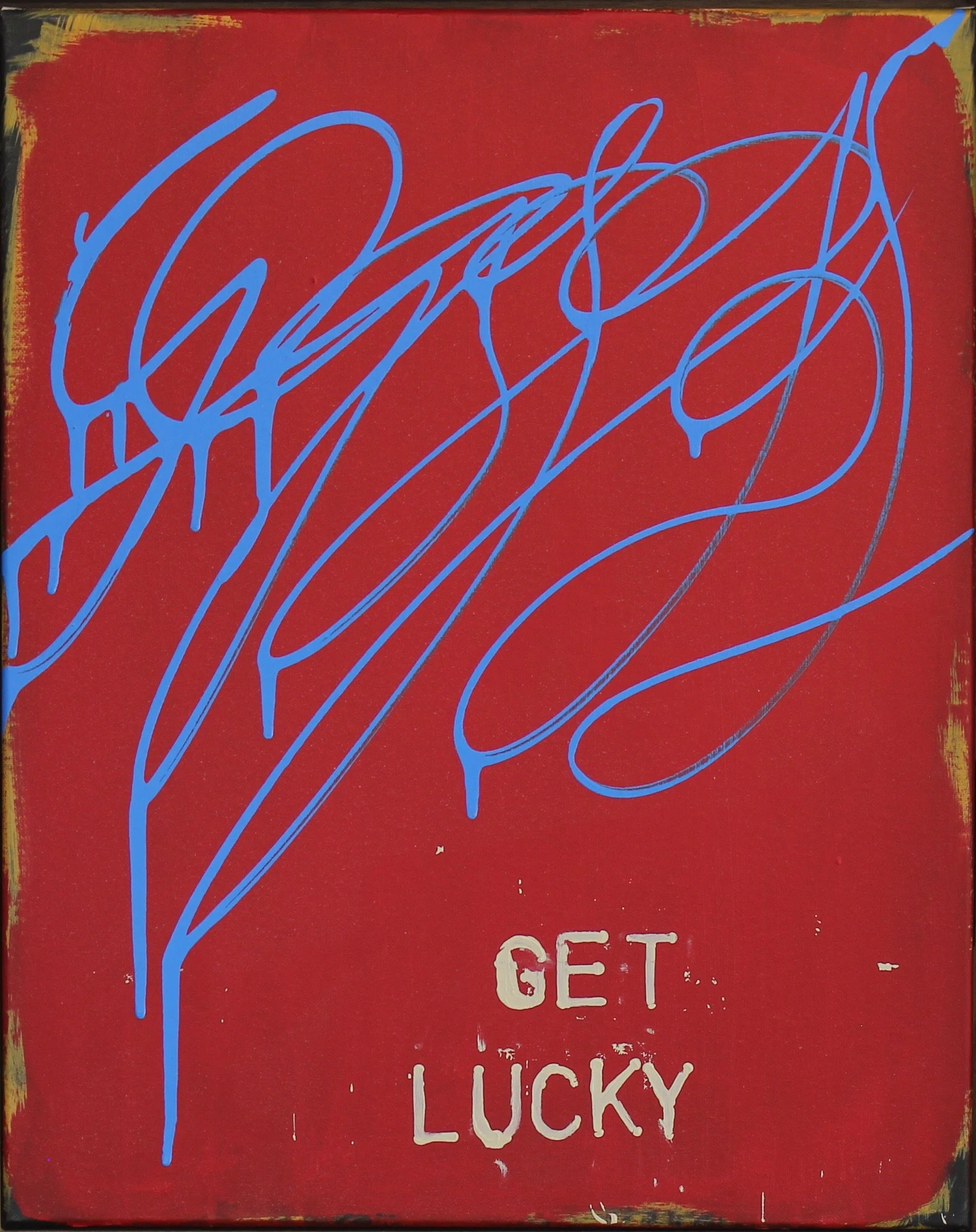 Get Lucky
16" x 20"
Acrylic, Innuendo on canvas