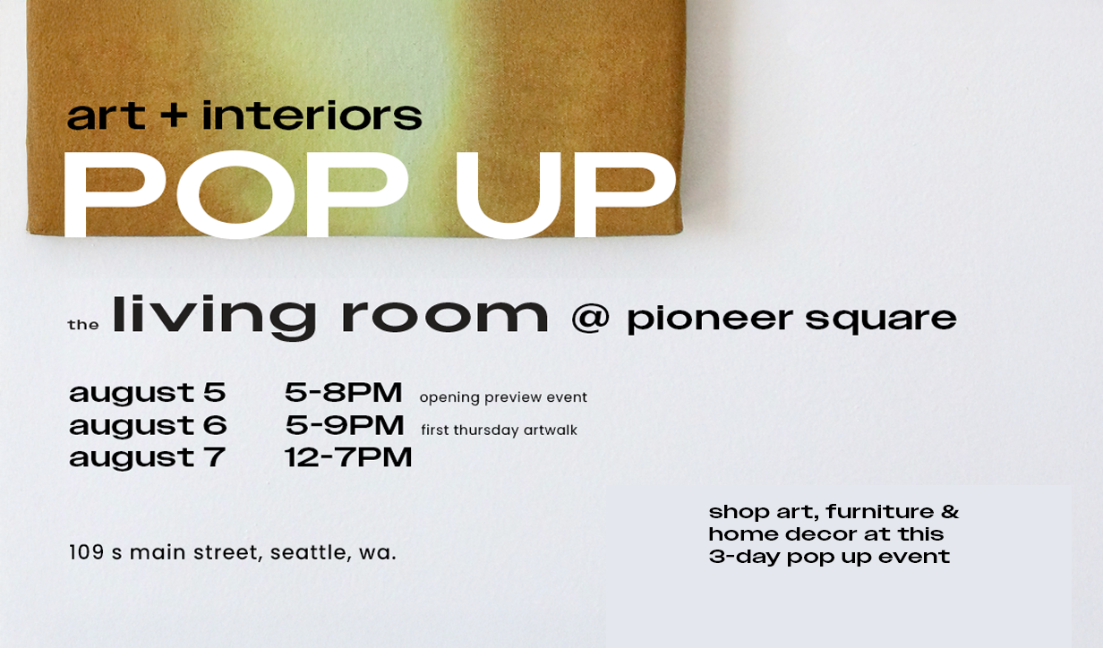 Summer 2026 Pop-Up: The Living Room in Pioneer Square, Seattle