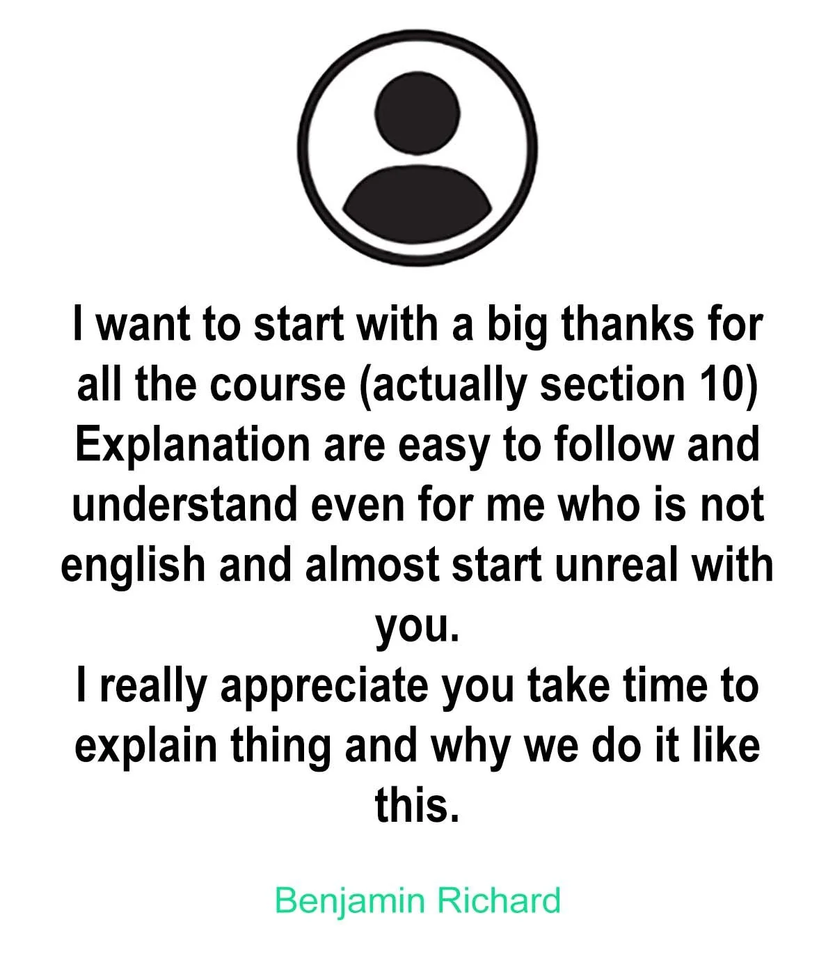 Testimonial message with user icon, expressing gratitude for course clarity, signed by Benjamin Richard.