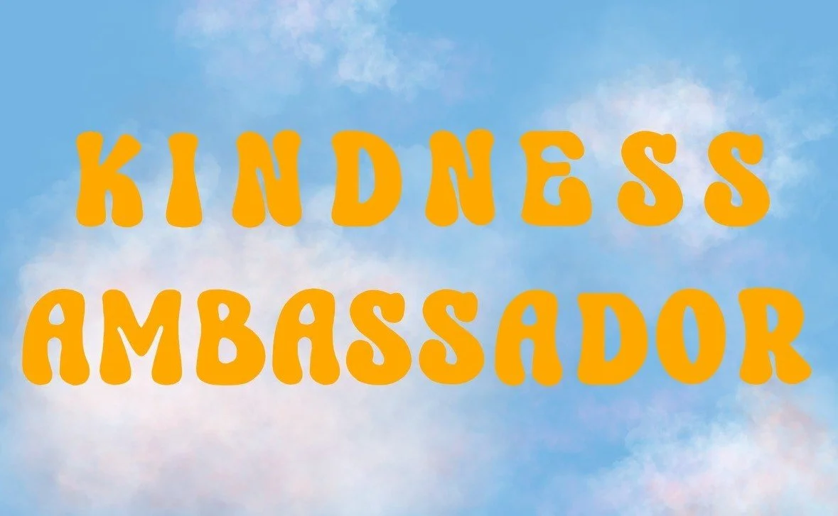 Kindness Ambassador 3x5.jpg