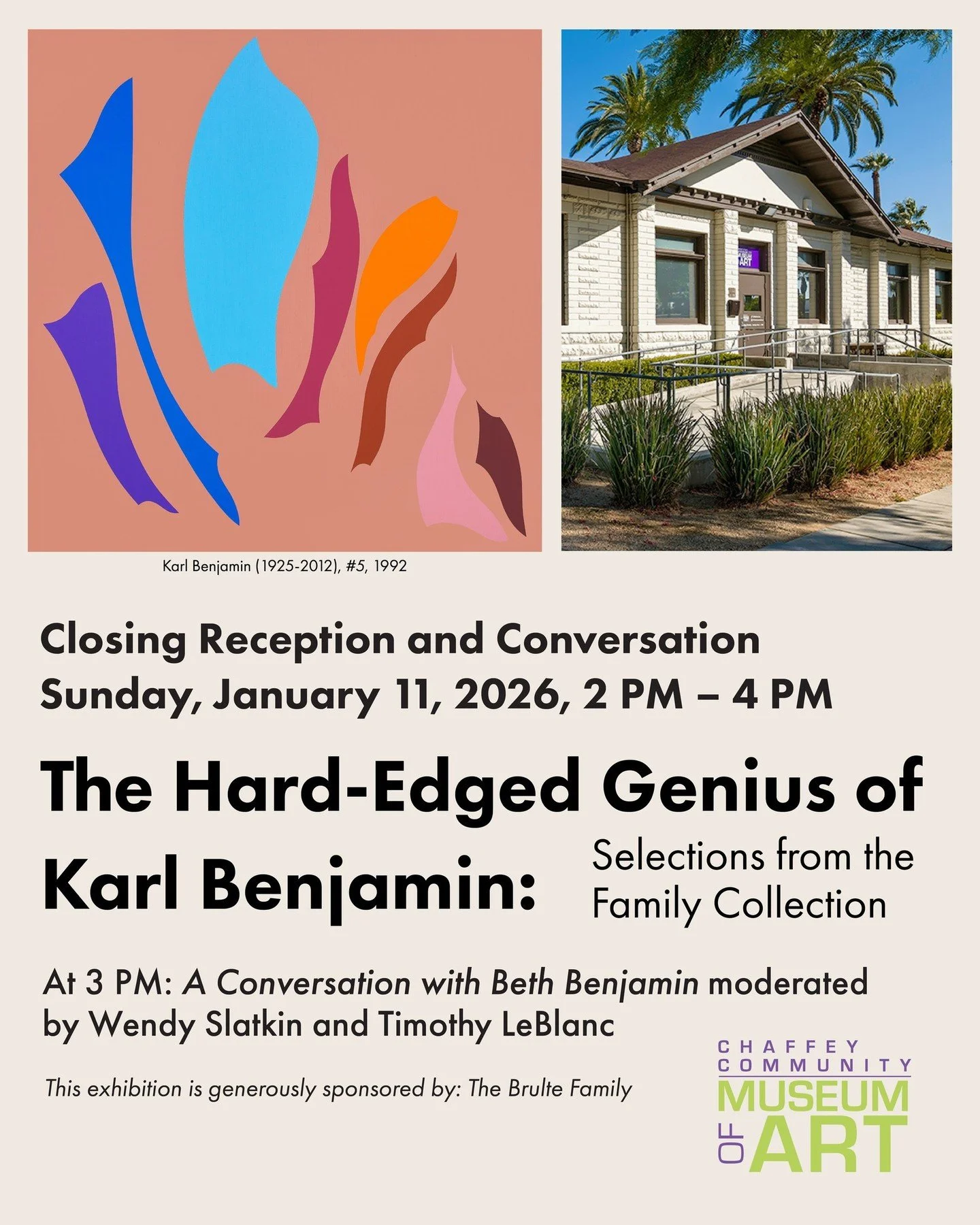 Caption: Save the date for Sunday, January 11 from 2 PM - 4 PM for the closing reception of The Hard-Edged Genius of Karl Banjamin. 

Don&rsquo;t miss the final opportunity to view this exhibition celebrating the diversity and creativity of noted Cla