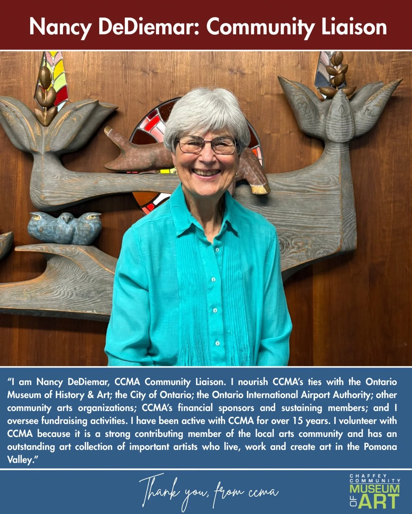 CCMA is proud to present our dependable and widely admired Community Liaison, Nancy DeDiemar! 

This post marks the fifth of our series, dedicated to introducing our Board of Directors!

Please look forward to their testimonials as we get insight fro