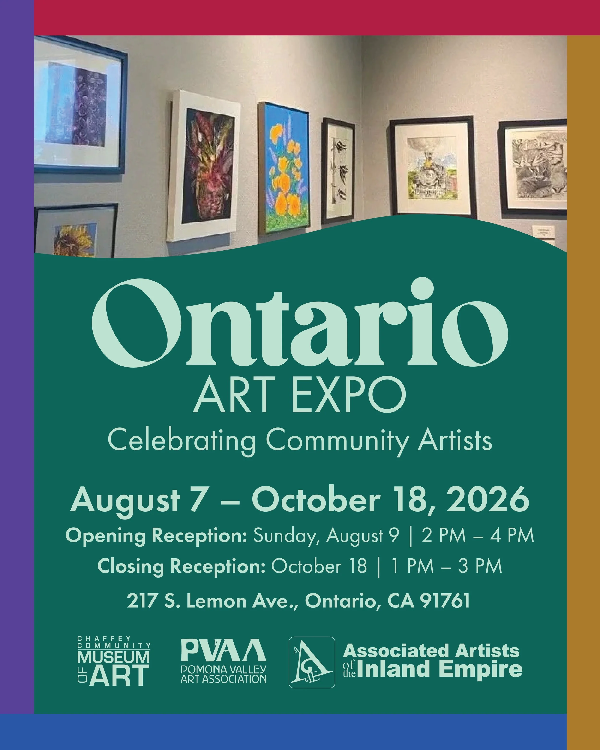 The 2026 Ontario Art Expo is here!

Through August 7th - October 18th join us in celebrating these talented artists from the Pomona Valley. And join us this Sunday, August 9th, 2 PM - 4 PM for the exhibition&rsquo;s opening reception! With over 45 ar