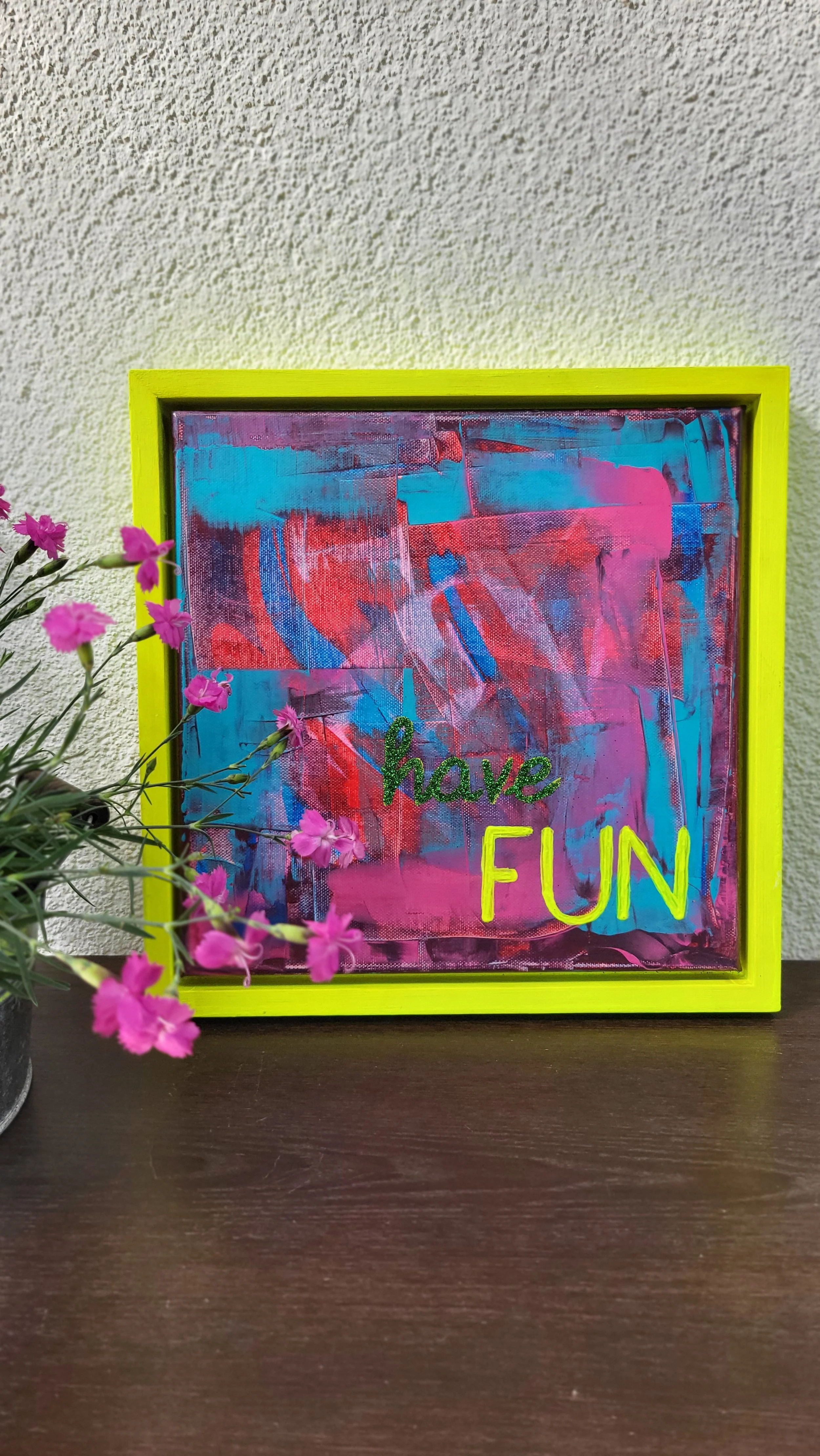 Fun
Acryl I Canvas I Frame
34 x 34 x 3 cm