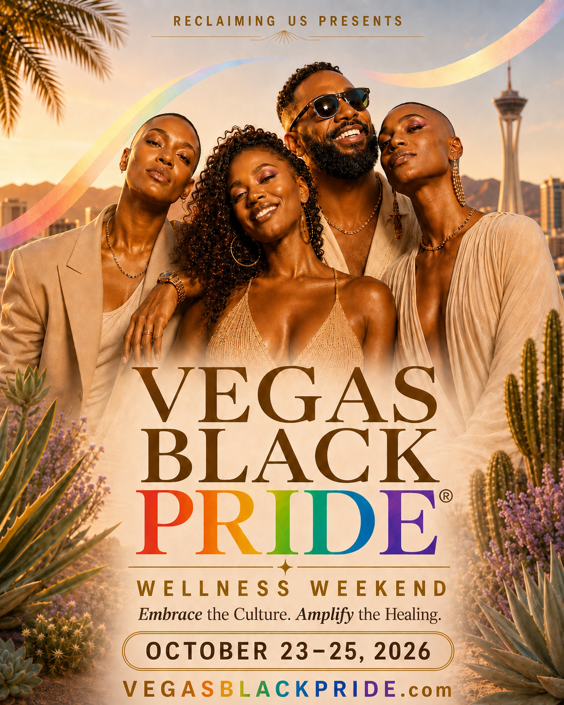 Promotional poster for the Vegas Black Pride Wellness Weekend, October 23-25, 2026, featuring diverse Black individuals happily posing outdoors with the Las Vegas skyline and the Stratosphere Tower in the background, surrounded by desert plants and cacti.