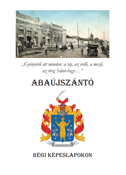 Abaújszántó régi képeslapokon borító