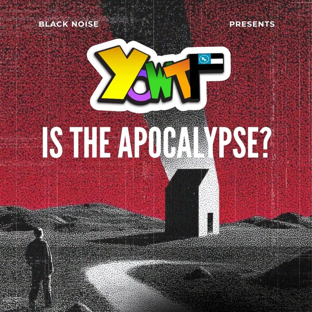 YO WTF Is The Apocalypse?