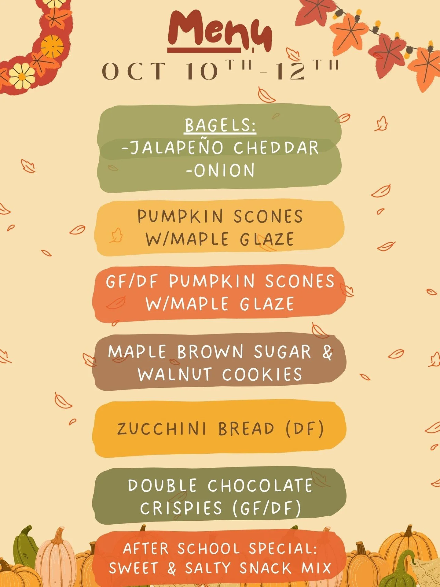 Menu for next weekend Oct 10-12! There's only 4 weekends left before we close up for the season. 😱

We'll be doing some extra batches of bulk bagels and freezer-ready bulk bagels to help get you through the winter. 🥯

There might also be a Thanksgi