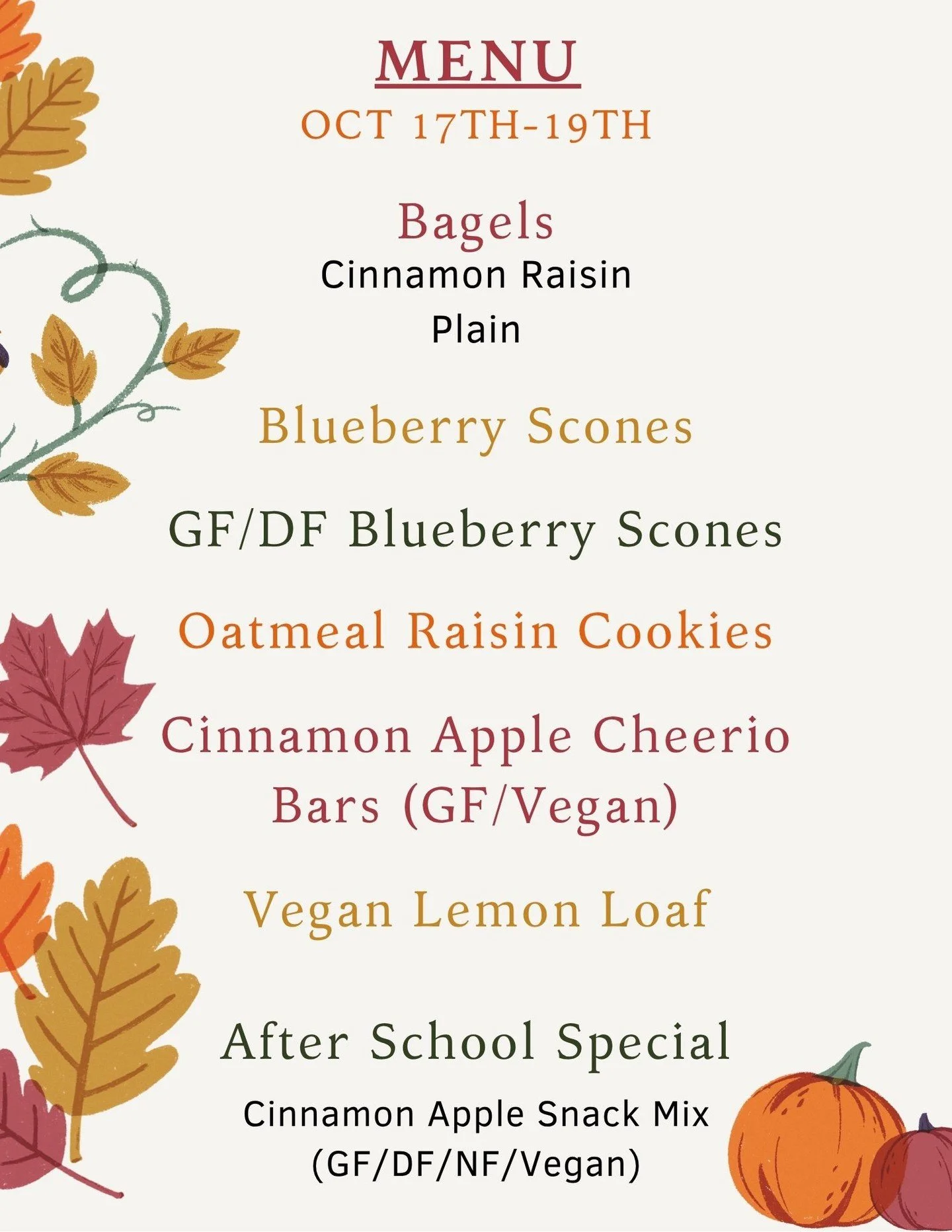 Menu for next weekend! 

We'll have a 4-pack of Zucchini Bread Slices available tomorrow (Sunday), as well as a 3-pack of day old GF/DF Pumpkin Scones. 🎃

Enjoy! 🍂

#bakery #microbakery