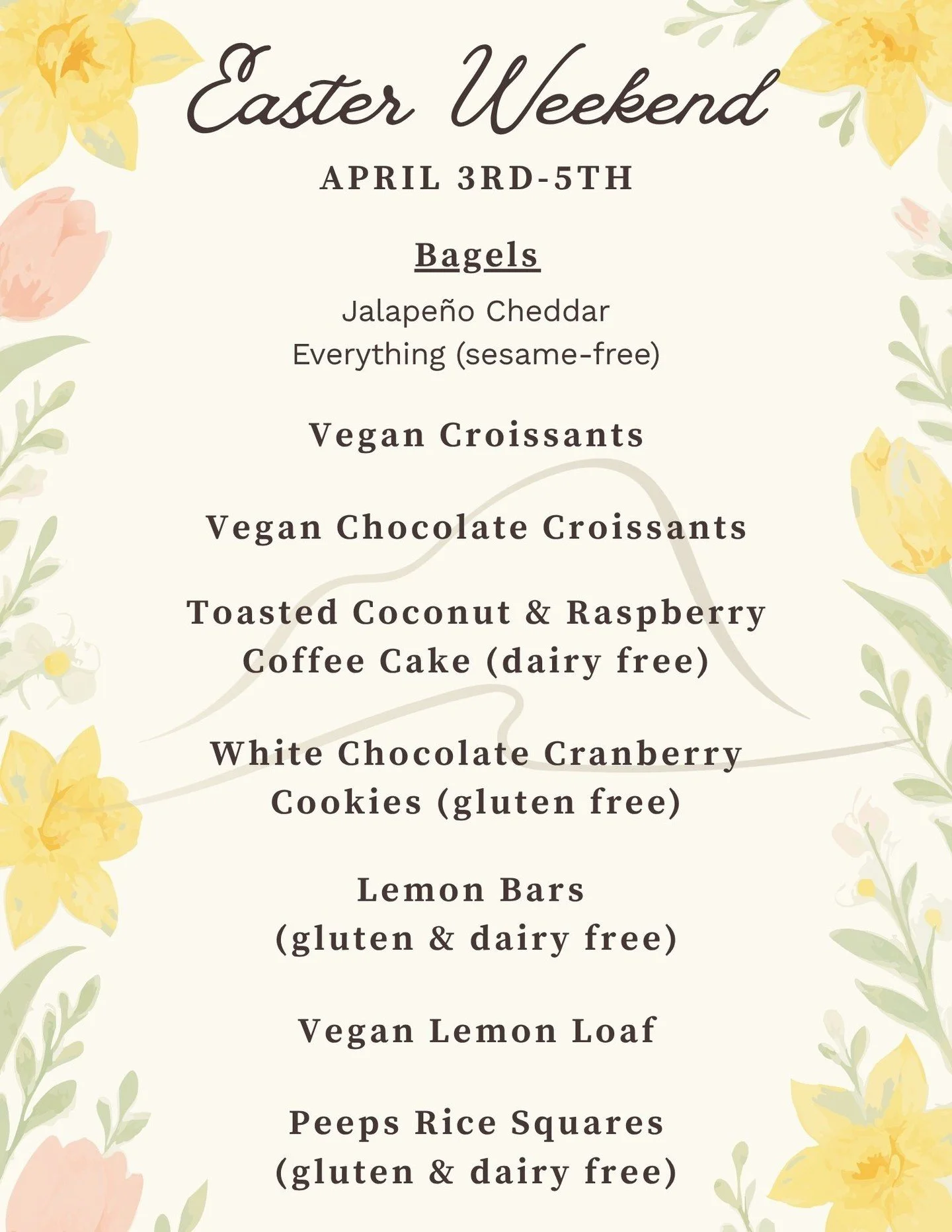 Menu for Easter weekend! 🐣

We'll be open Friday-Sunday for everything from your after work pick-me-up to your last minute Easter dinner needs. 

See you then! 

#bakery #maine #womanowned #allergyfriendly #veganbaking
