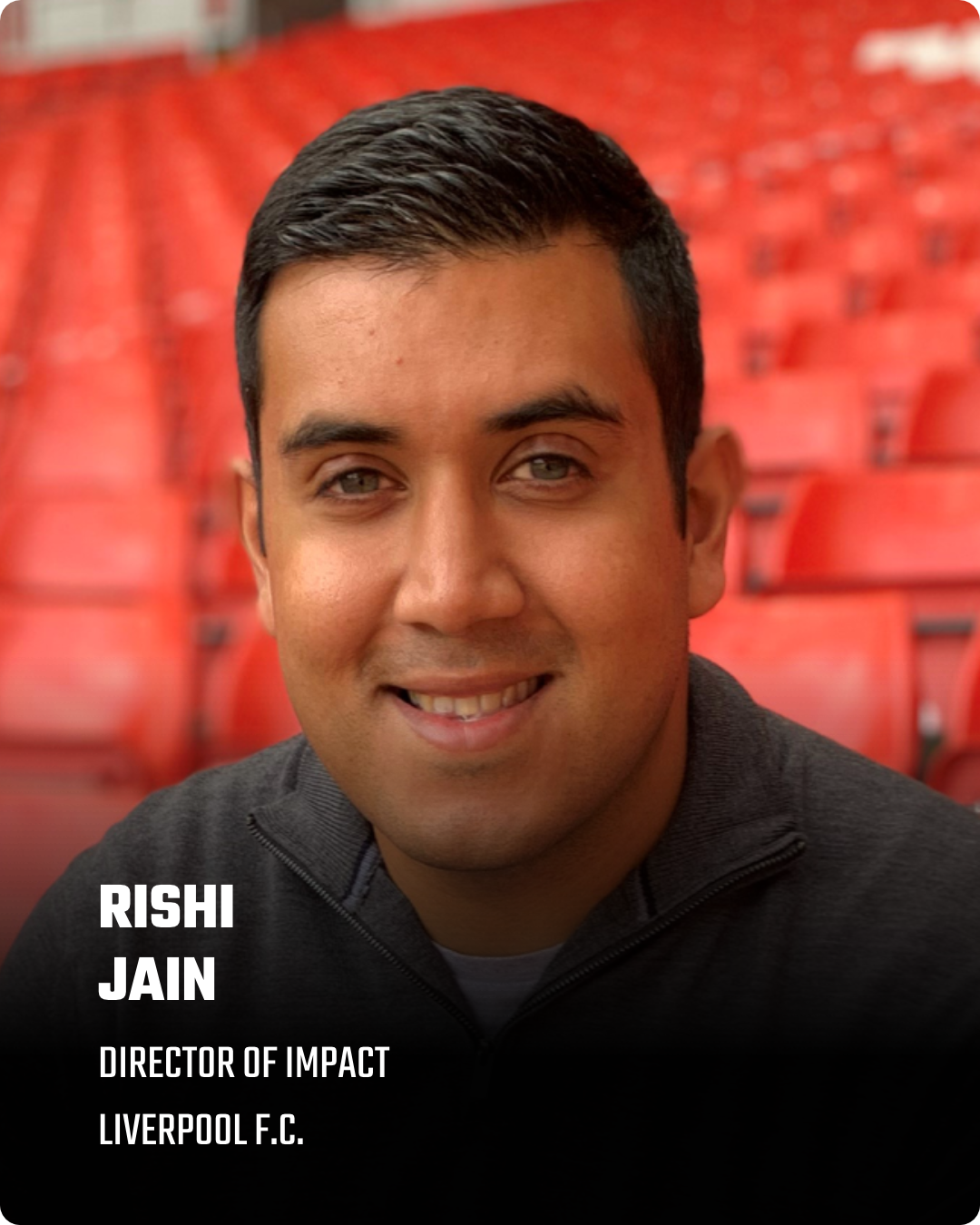 As Liverpool FC's Director of Impact, Rishi Jain leads "The Red Way," the club’s holistic sustainability strategy. His purpose-driven work integrates equality, diversity, and inclusion (ED&I), environmental stewardship, and community engagement as a 