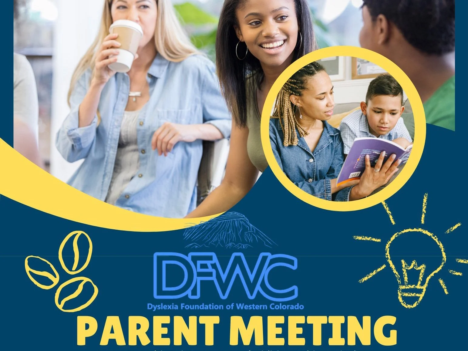 Dyslexia Foundation of Western Colorado Parent Meeting — You’re Not Alone