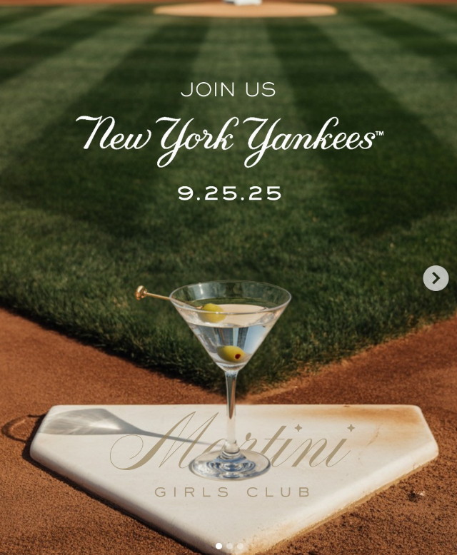 Invitation for a girls' club event at the New York Yankees, scheduled for September 25, 2025, featuring a martini glass with olives on a golf course background, and the text 'Join us New York Yankees 9.25.25 Martini Girls Club'.