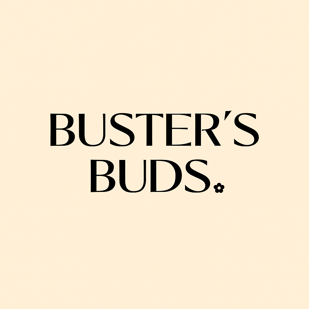 Text that reads "BUSTER'S BUDS" on a light beige background.