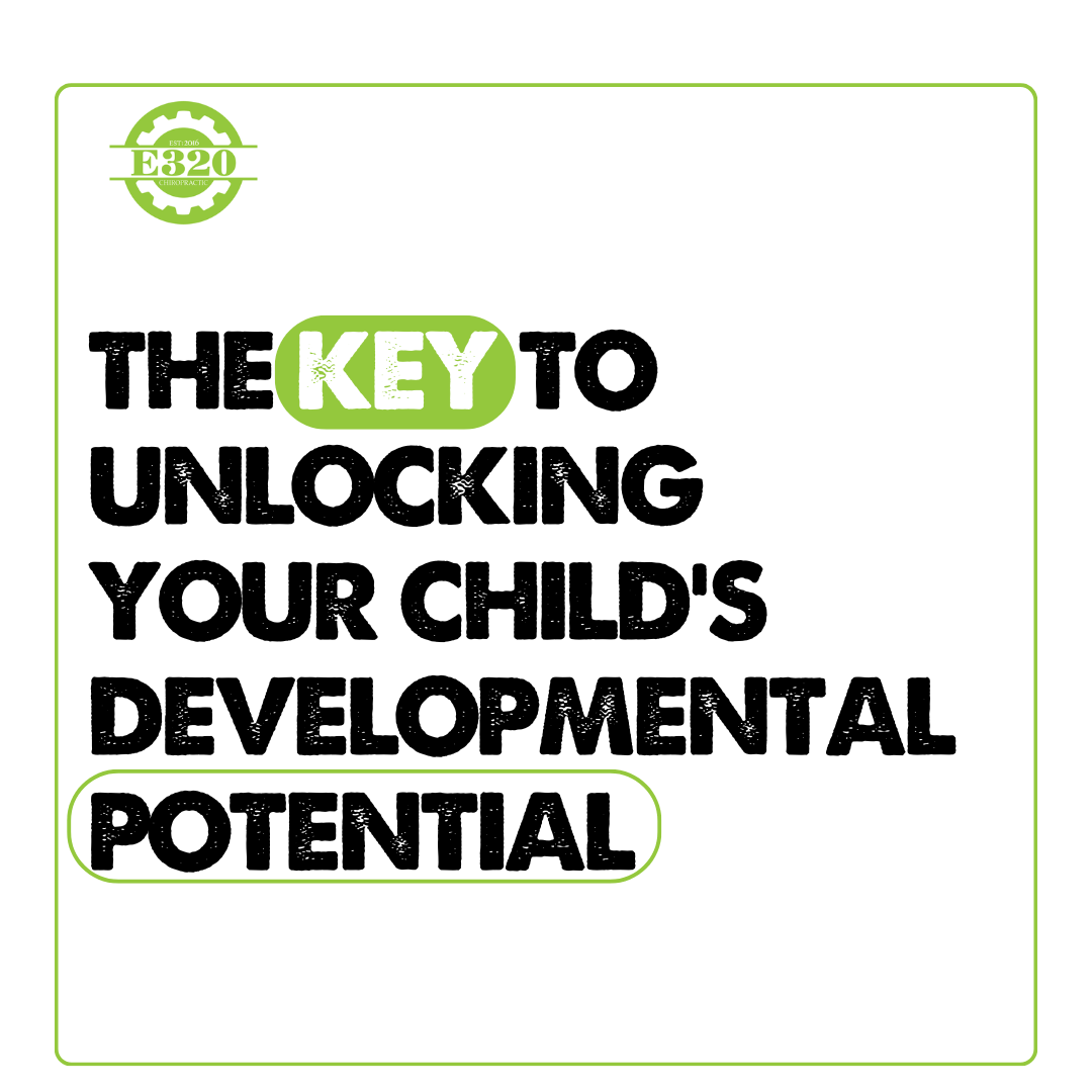 The Key to Unlocking Your Child’s Developmental Potential