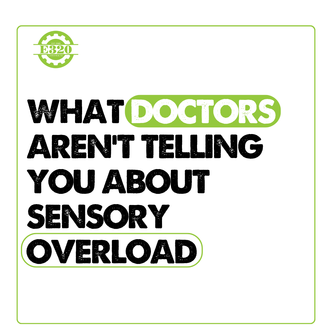 What Doctors Aren't Telling You About Sensory Overload