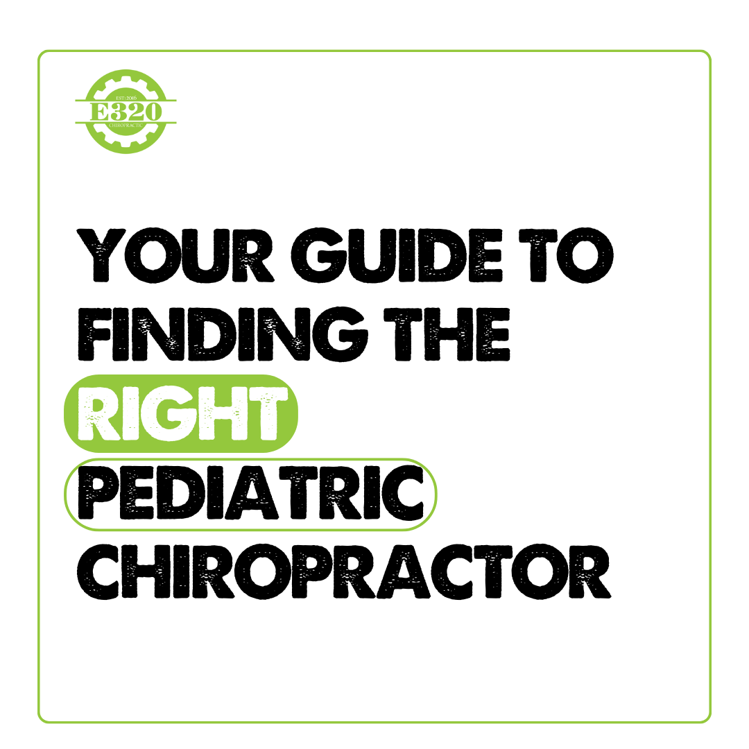 Your Guide to Finding the Right Pediatric Chiropractor