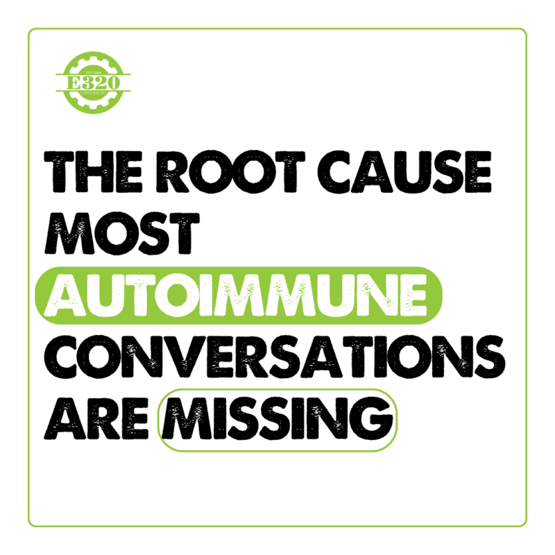 The Root Cause Most Autoimmune Conversations Are Missing