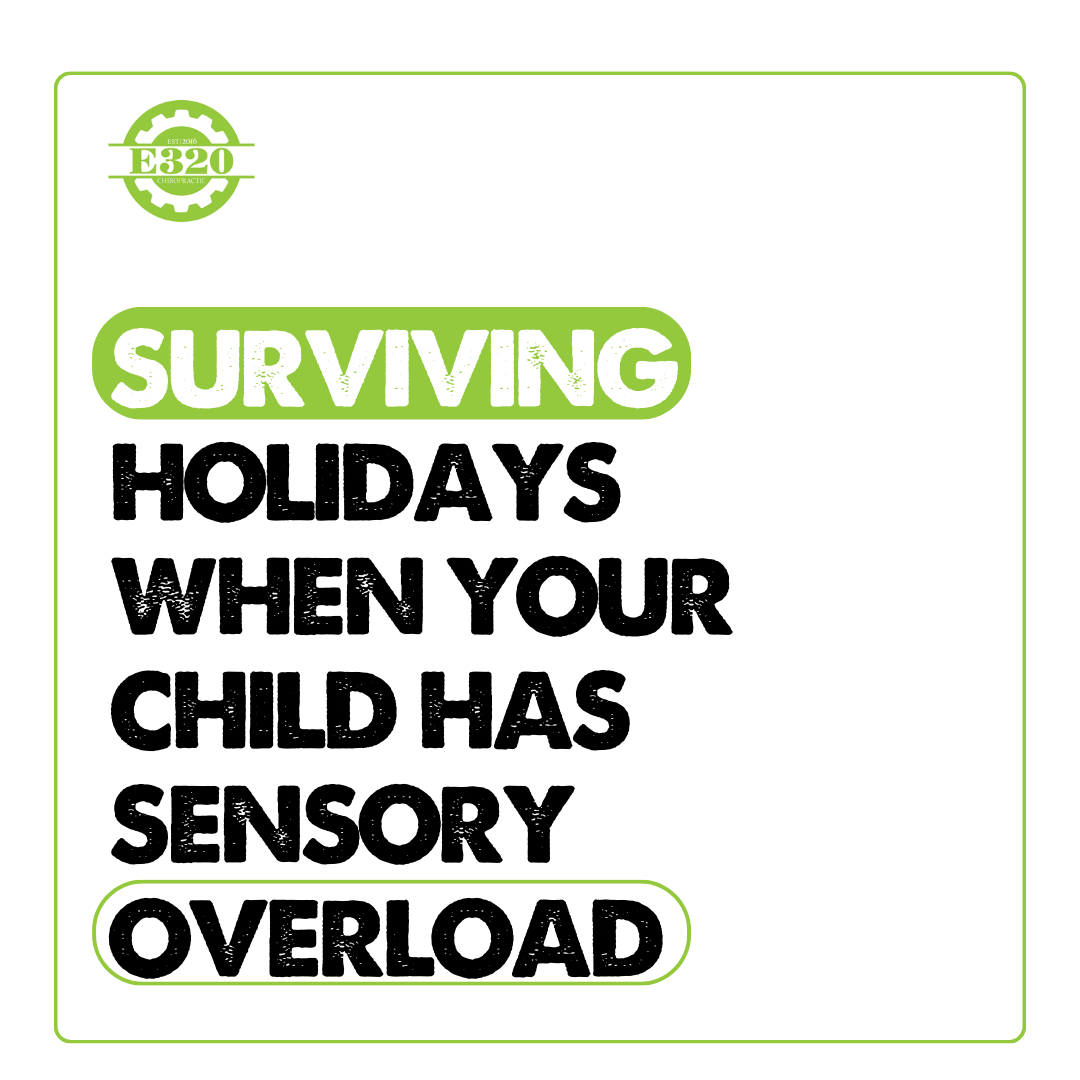 Surviving Holiday Celebrations When Your Child Has Sensory Overload