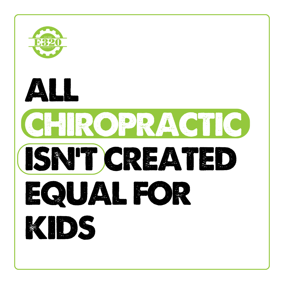 Why All Chiropractic Care Isn't Created Equal for Kids