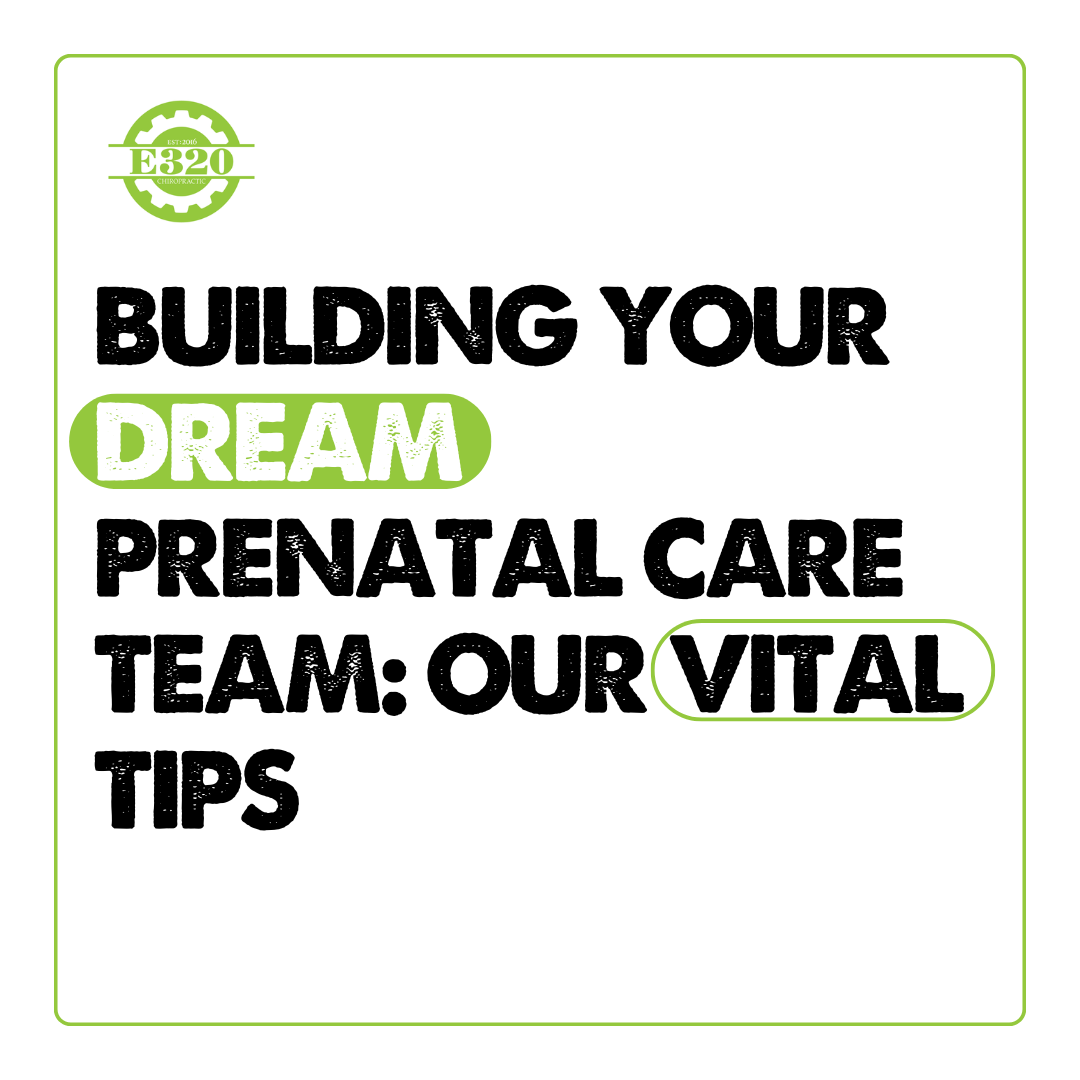 Building Your Dream Prenatal Care Team: Essential Tips for Expectant Moms