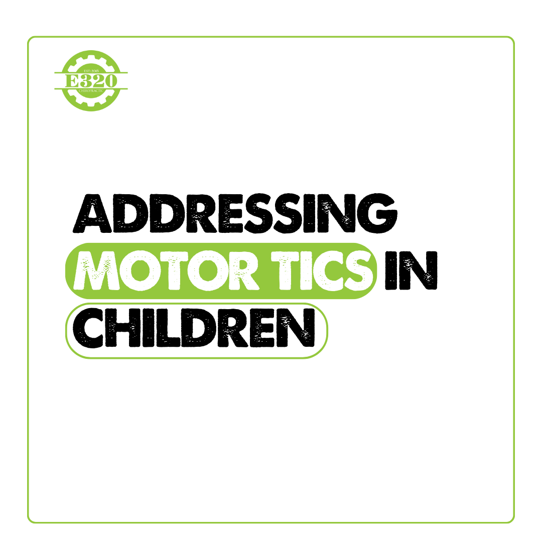 Addressing Motor Tics in Children