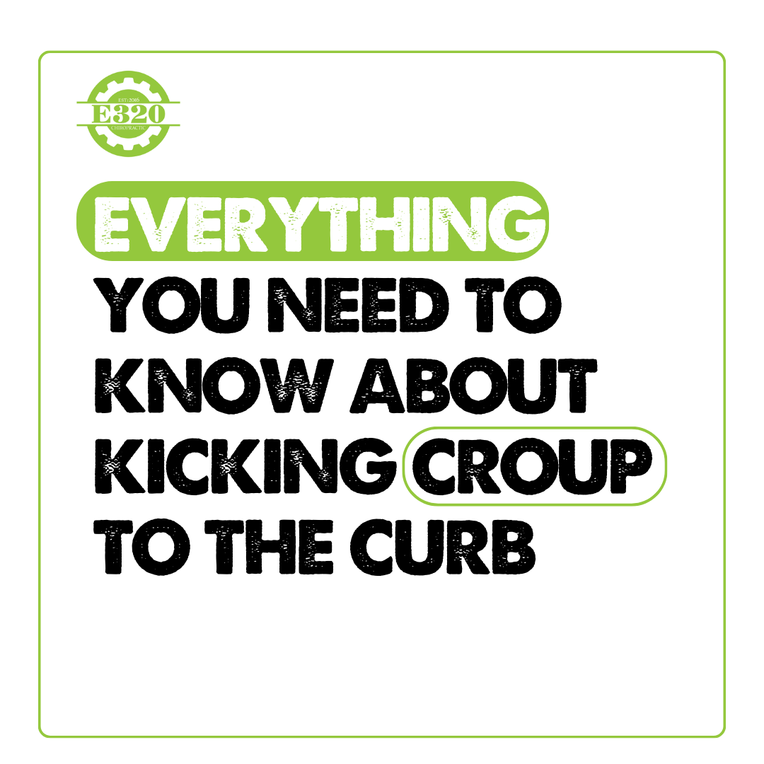 Everything You Need to Know About Croup, Cough, and Kicking It to the Curb!