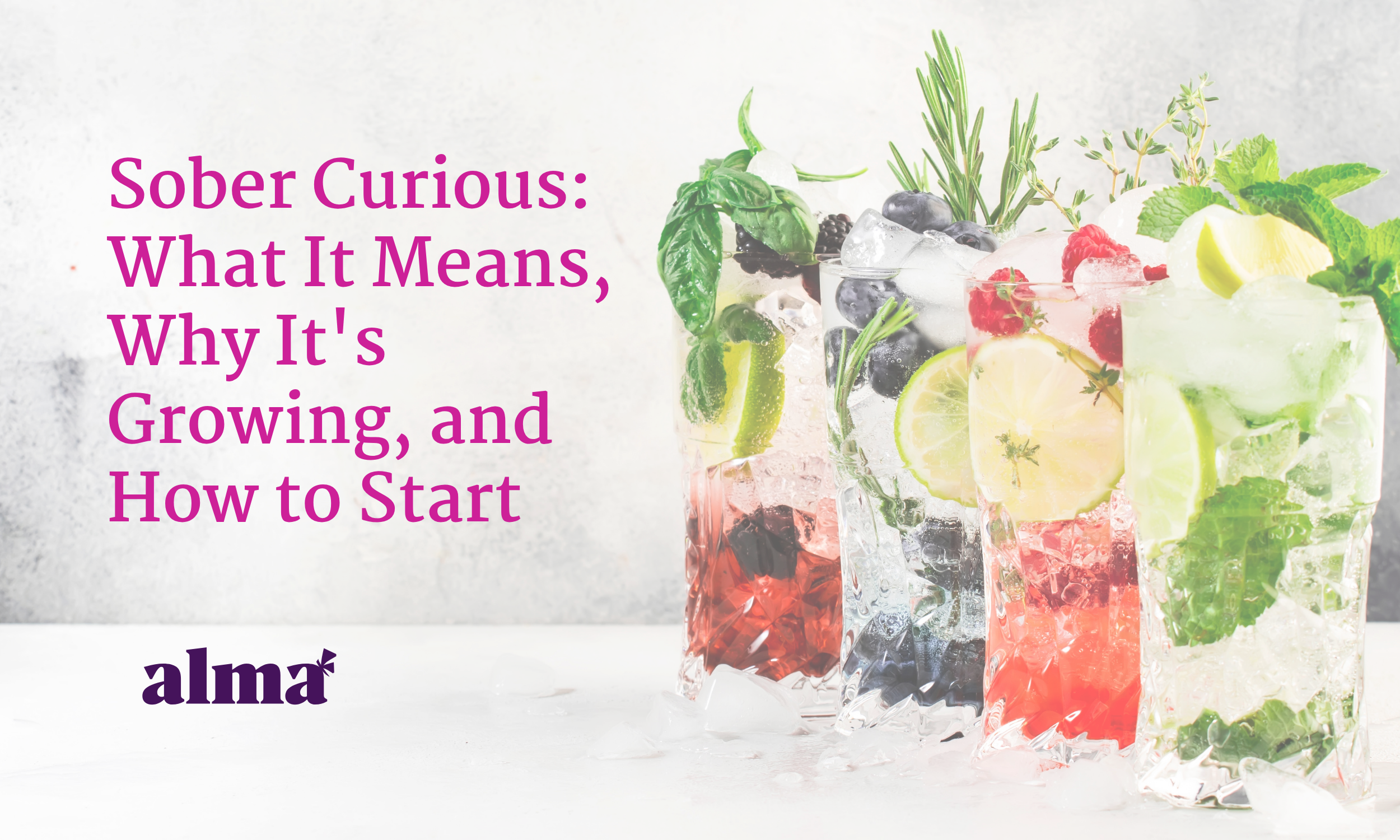 Sober Curious: What It Means, Why It's Growing, and How to Start