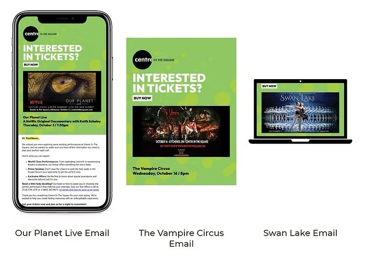 Three digital promotional images for events at Centre in the Square. The first is an email for Our Planet Live featuring a close-up of an animal eye, with details about the event. The second is an email for The Vampire Circus showing an image of performers on stage, with event date and time. The third is an email for Swan Lake displaying a ballet dancer performing on stage with an orchestra in the background.