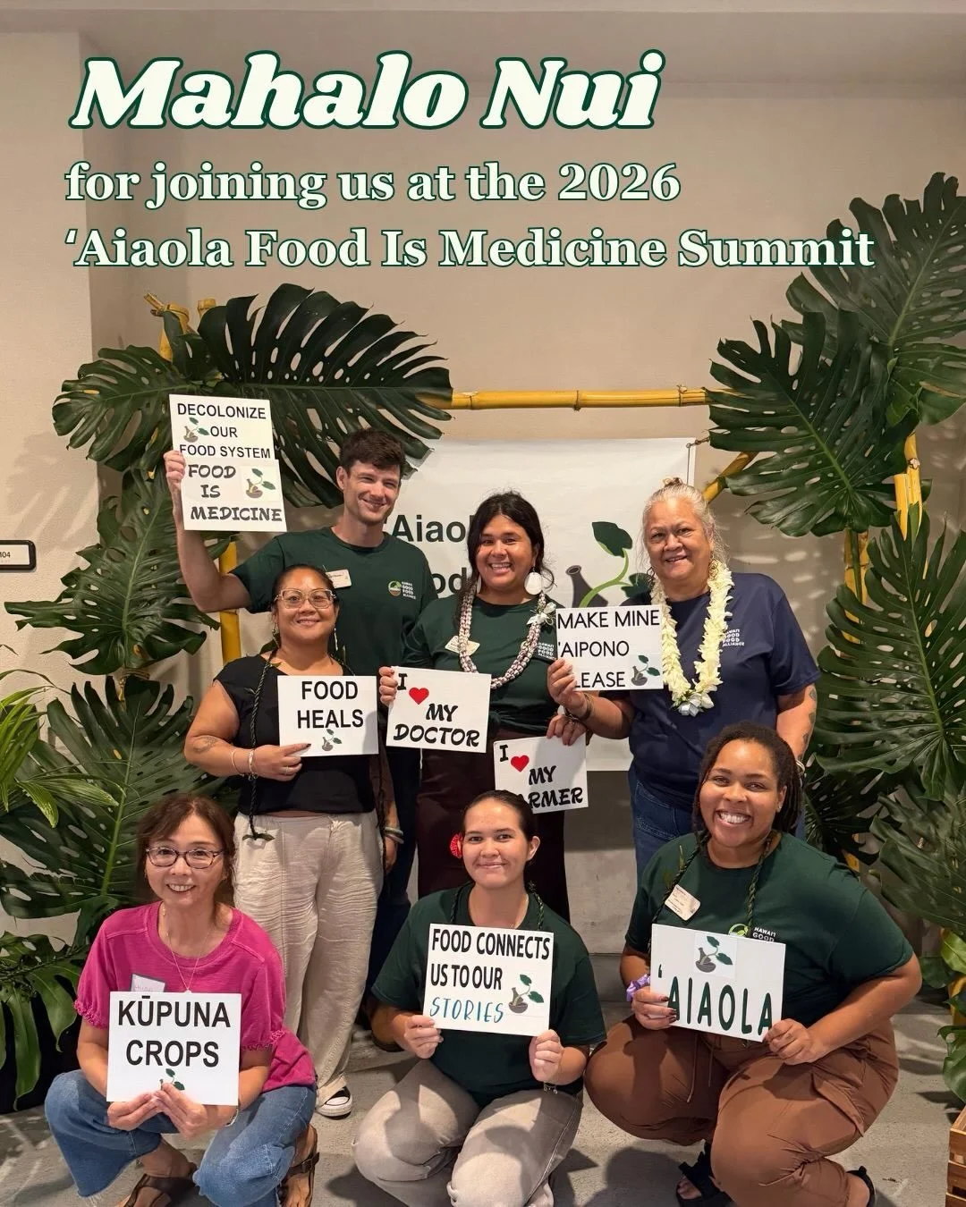 Mahalo nui to everyone who made the ʻAiaola Food Is Medicine Summit possible!

We are still feeling the warmth, energy, and aloha that filled the three days of the Summit. Our hearts are full of gratitude for every person who showed up, shared their 