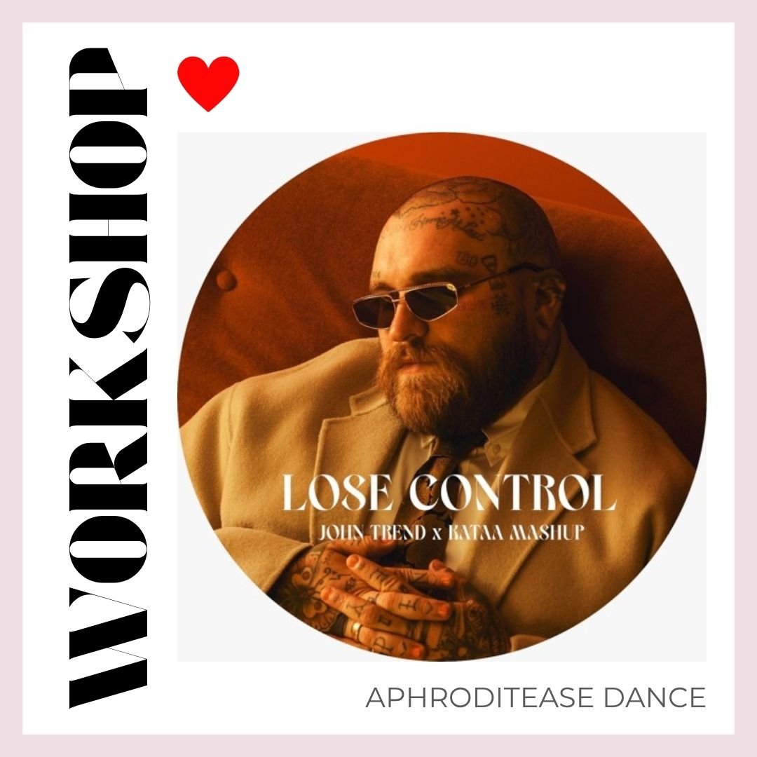 Aphroditease Workshop - Ryde - Lose Control - 21 Aug