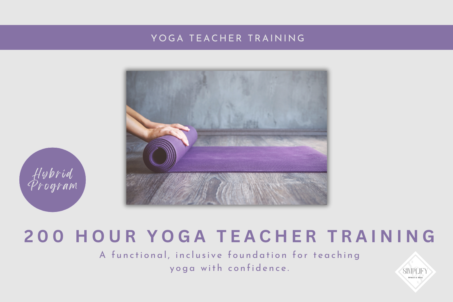 Simplify Yoga 200 Hour Teacher Training 