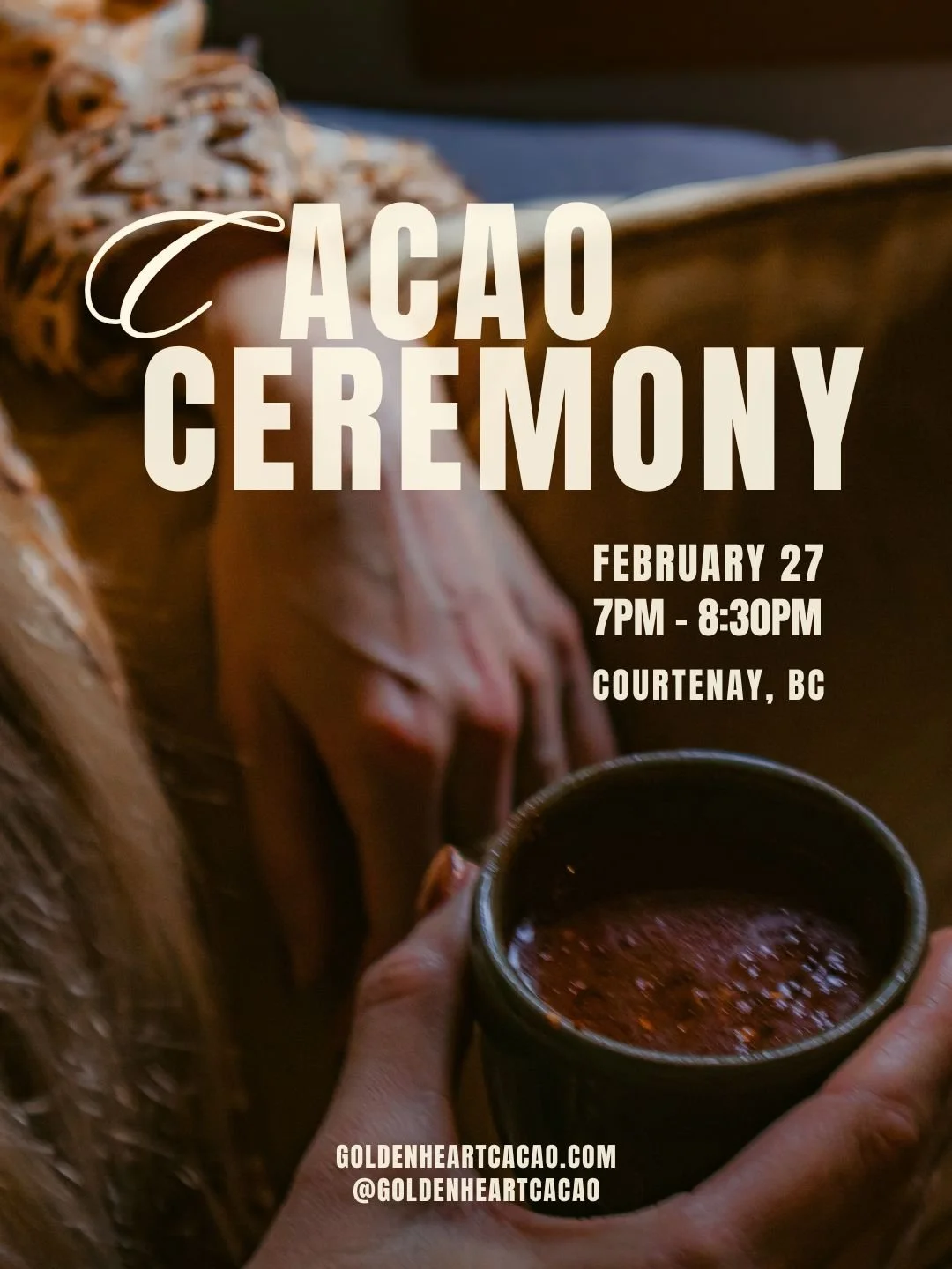 Cacao Ceremony Feb 27