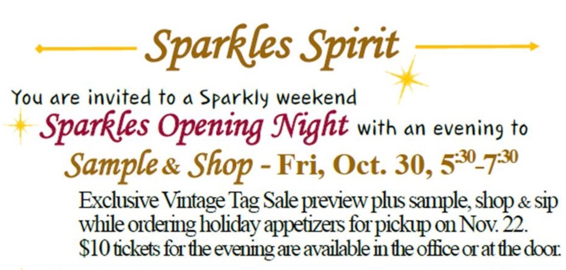 Sparkles OPENING NIGHT