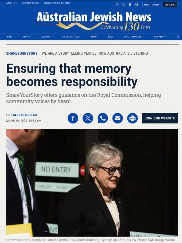       
  
    The Australian Jewish News, 19 March 2026   Ensuring that memory becomes responsibility   By Tahli Blicblau  Read the article online at The Australian Jewish News   My story is unremarkable.  I grew up in a golden age in this sunburnt c