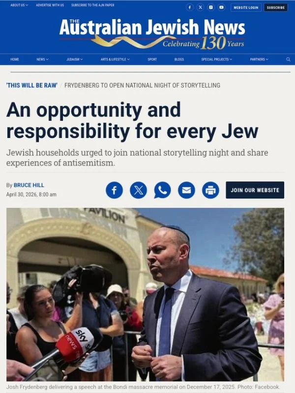       
  
    The Australian Jewish News, 30 April 2026   Ensuring that memory becomes responsibility   By Bruce Hill  Read the article online at The Australian Jewish News   Jewish households across Australia are being invited to open their doors th