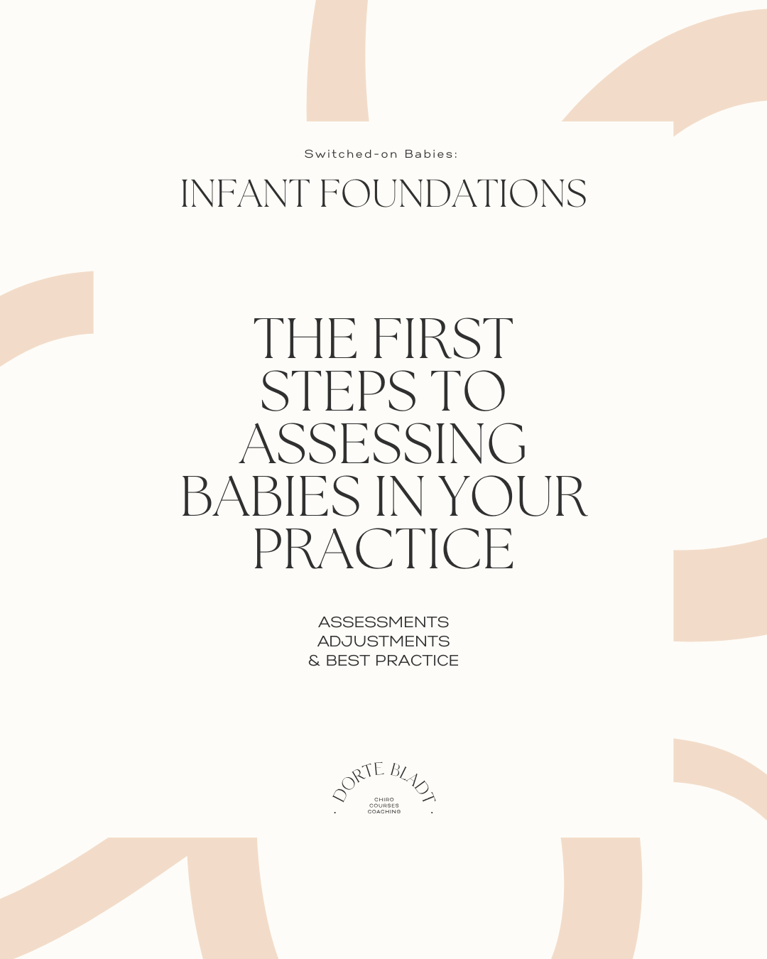 Switched-on Babies: Foundations of Chiropractic Care for Infants