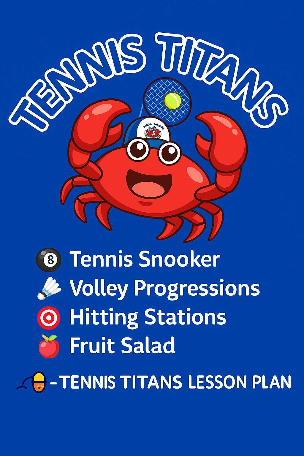 WEEK 6– TENNIS TITANS LESSON PLAN 🦀🔱