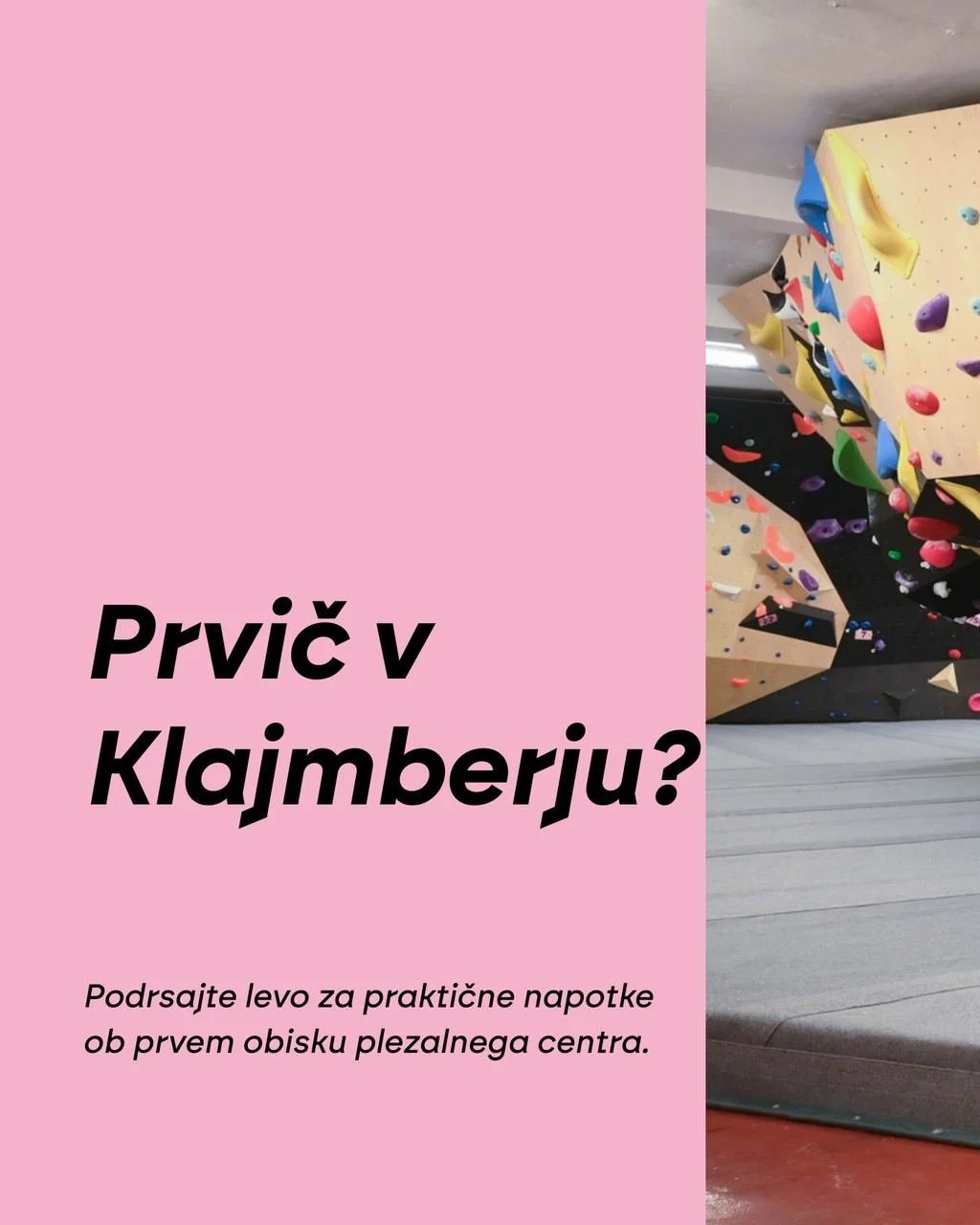 Prvič v na&scaron;em plezalnem centru? 👀 Preberite nekaj praktičnih napotkov, ki vam bodo olaj&scaron;ali obisk. 

#plezanje #klajmber #plezanjejezakon #bouldering
