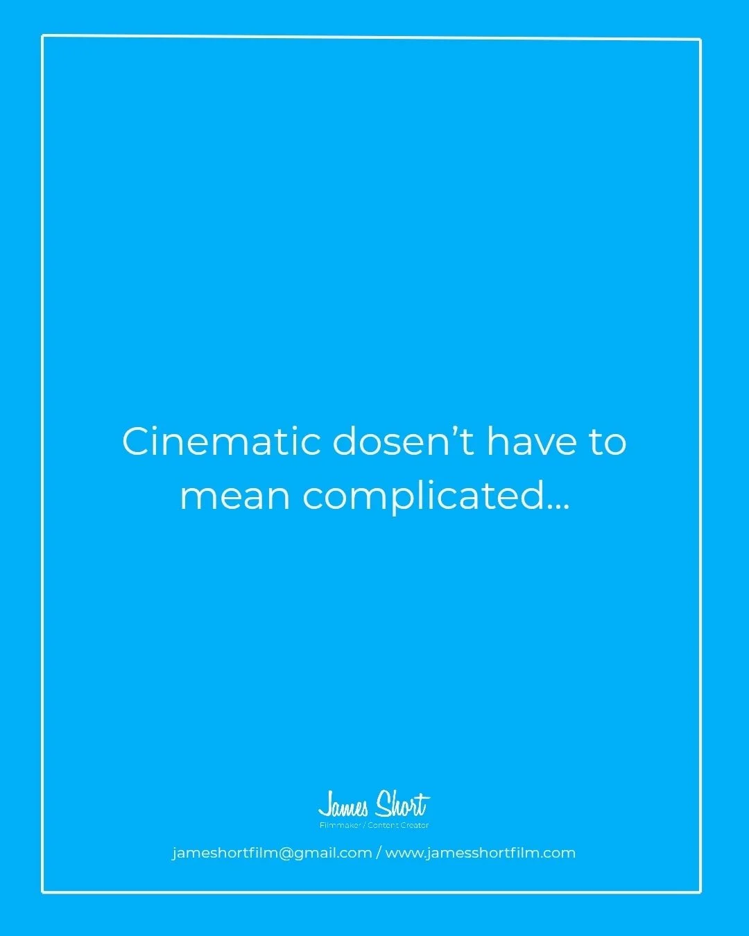 &ldquo;Cinematic&rdquo; doesn&rsquo;t mean complicated.

It means intention.
It means light, framing, and movement that serve the story &mdash; not the gear list.

The strongest visuals are usually the simplest ones, done well.

Overproduced doesn&rs