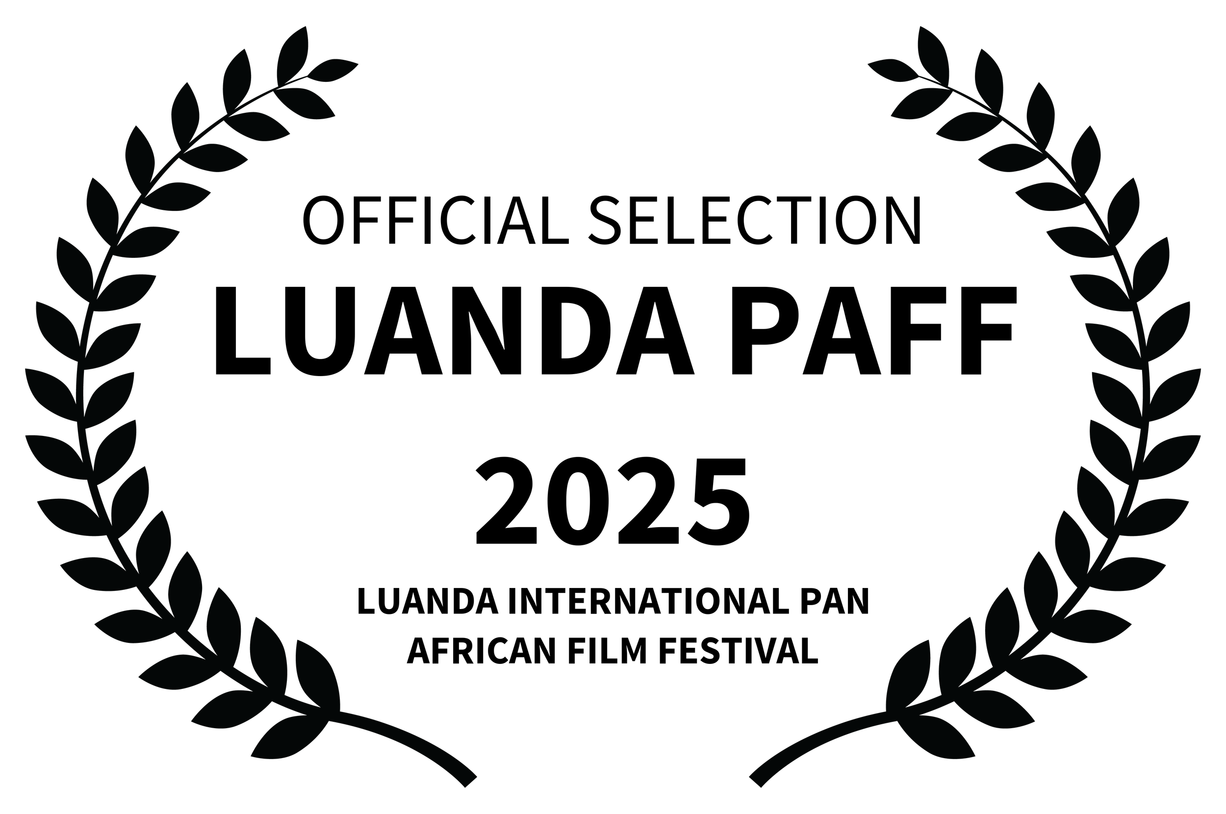 OFFICIALSELECTION-LUANDAPAFF2025-LUANDAINTERNATIONALPANAFRICANFILMFESTIVAL_WHITE BG.png