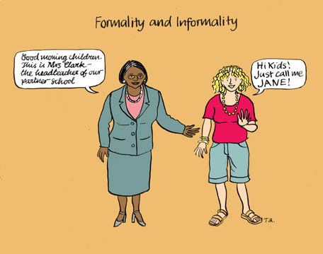 Formality and Informality