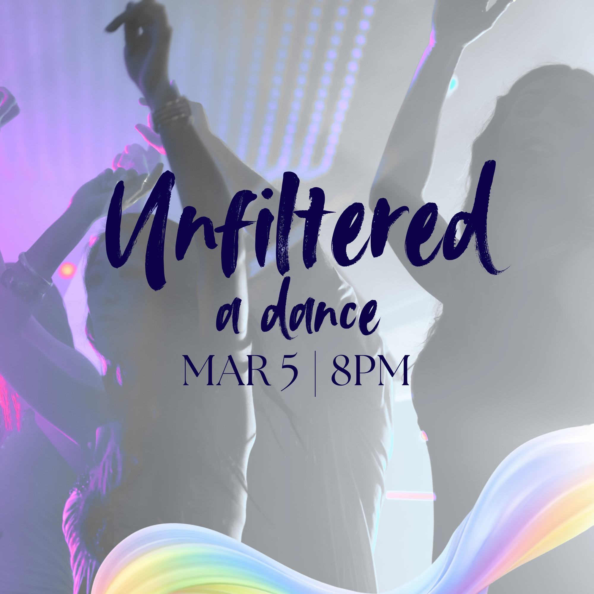 Unfiltered Love, Fundraiser + Dance