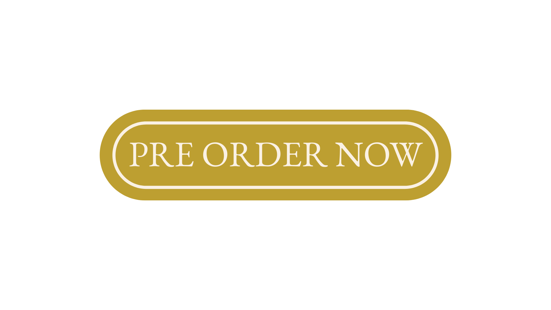 Gold button with white text that says "Pre Order Now"