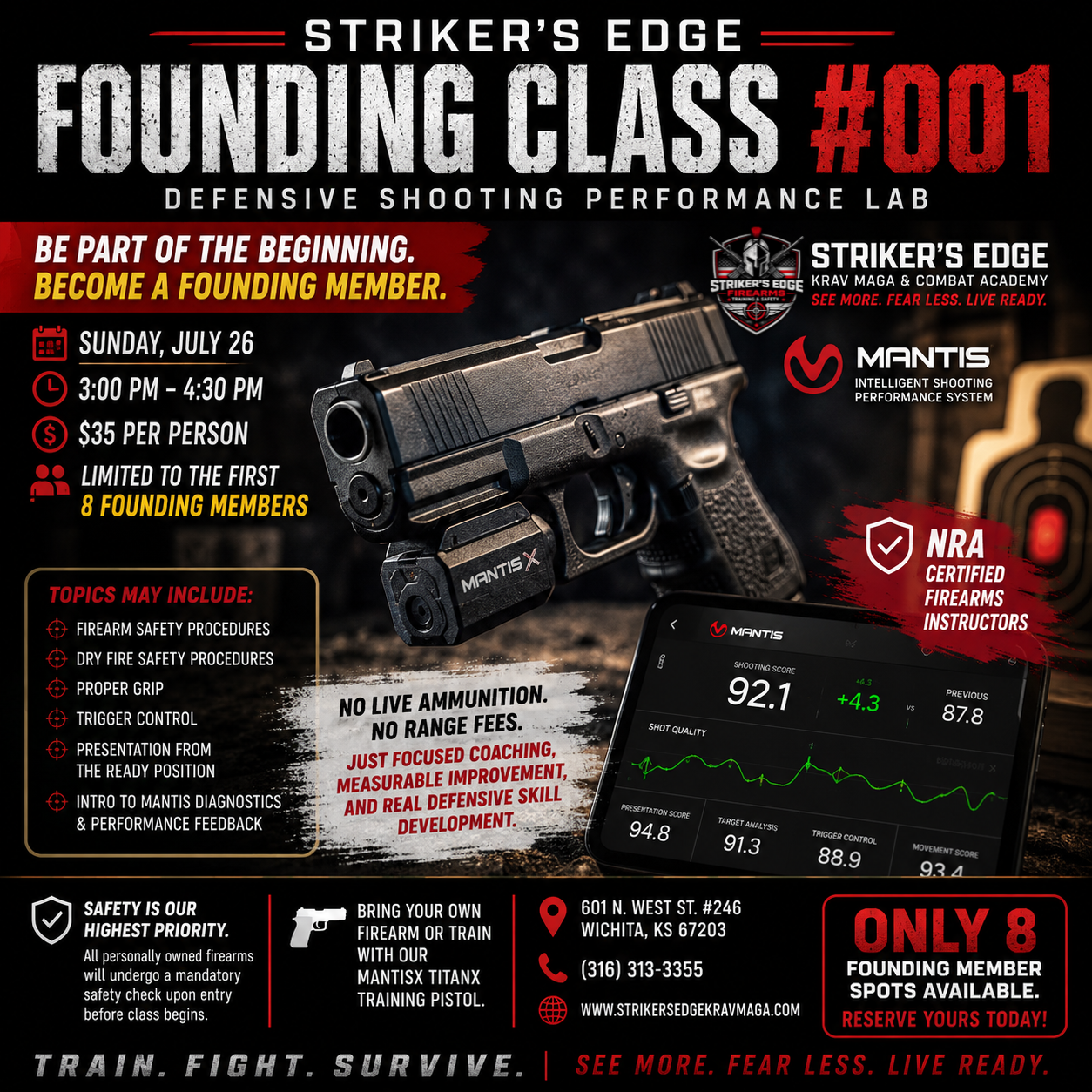A promotional flyer for a defensive shooting performance lab called Striker's Edge Founding Class #001, scheduled for Sunday, July 26, from 3:00 PM to 4:30 PM, costing $35 per person, limited to eight founding members. The flyer features a firearm, a tablet displaying shooting data, logos of Striker's Edge, Mantis, and NRA, and details about topics covered, safety rules, and registration information.