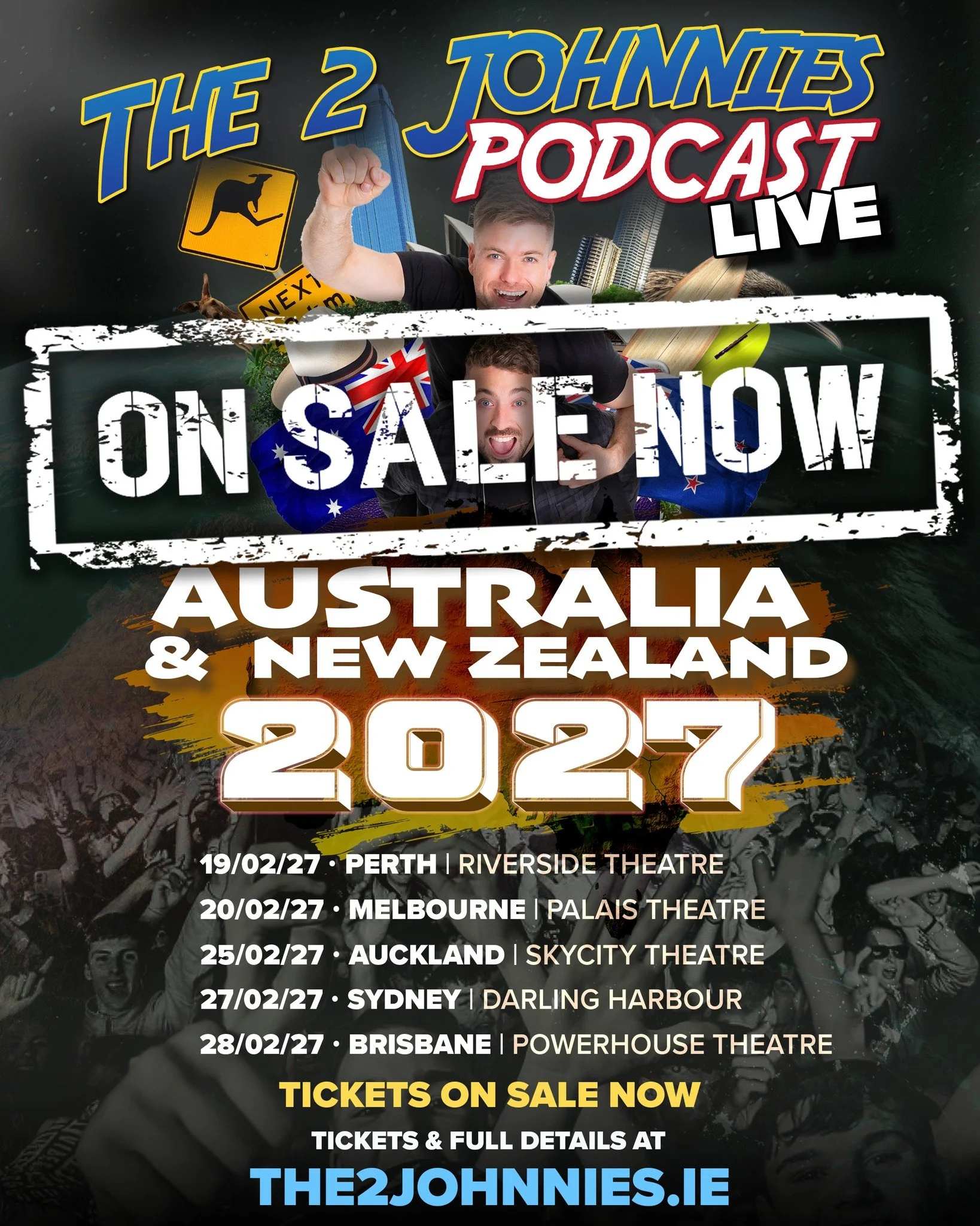 TICKETS ON SALE NOW!

As ye know, we were hoping to make it over in 2026, but with the arrival of baby JJ, we had to hit pause for a little while.

It&rsquo;ll be The 2 Johnnies Podcast LIVE exactly as you know it, full of stories, chaos and the usua