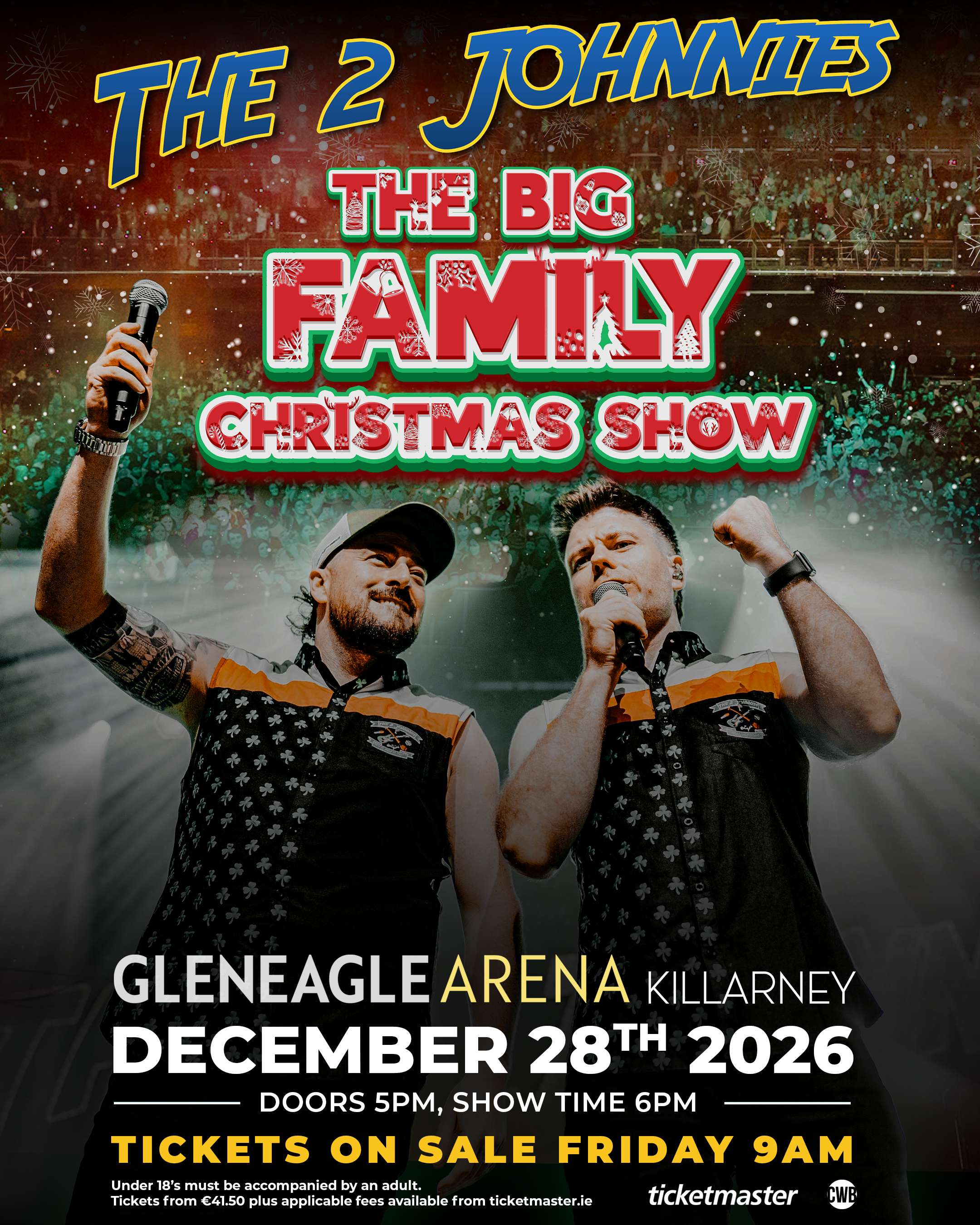 KILLARNEY - THE BIG FAMILY CHRISTMAS SHOW
