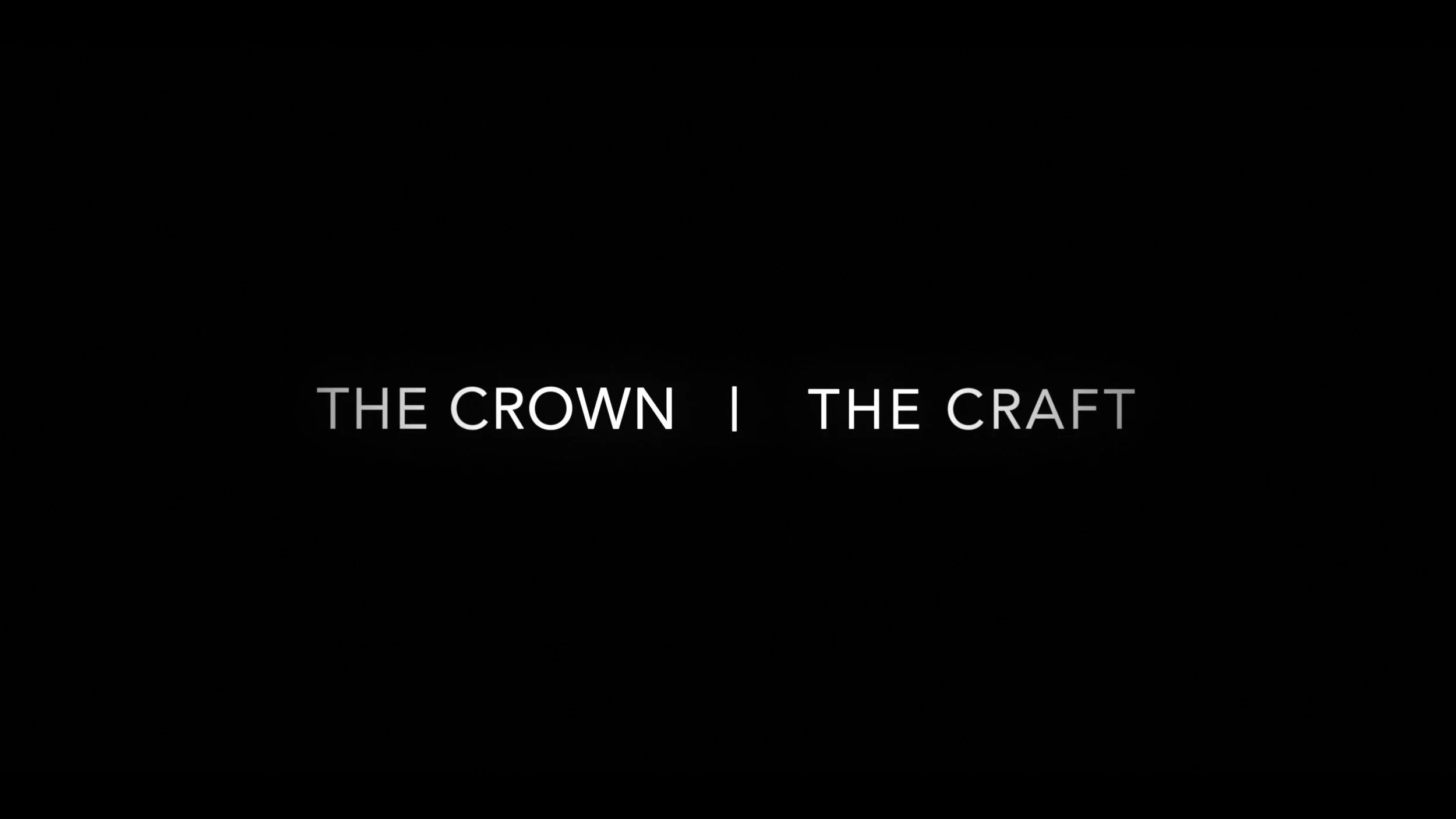 The Crown: The Craft documentary