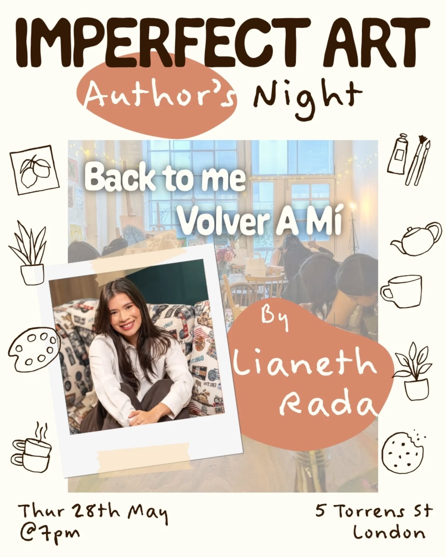 You're invited to our first Author's Night at Imperfect Art!!

Join us and London-based Colombian author (and engineer and psychology student!) Lianeth Rada for a cosy and intimate evening inspired by her book&nbsp;Back to Me

The evening will includ