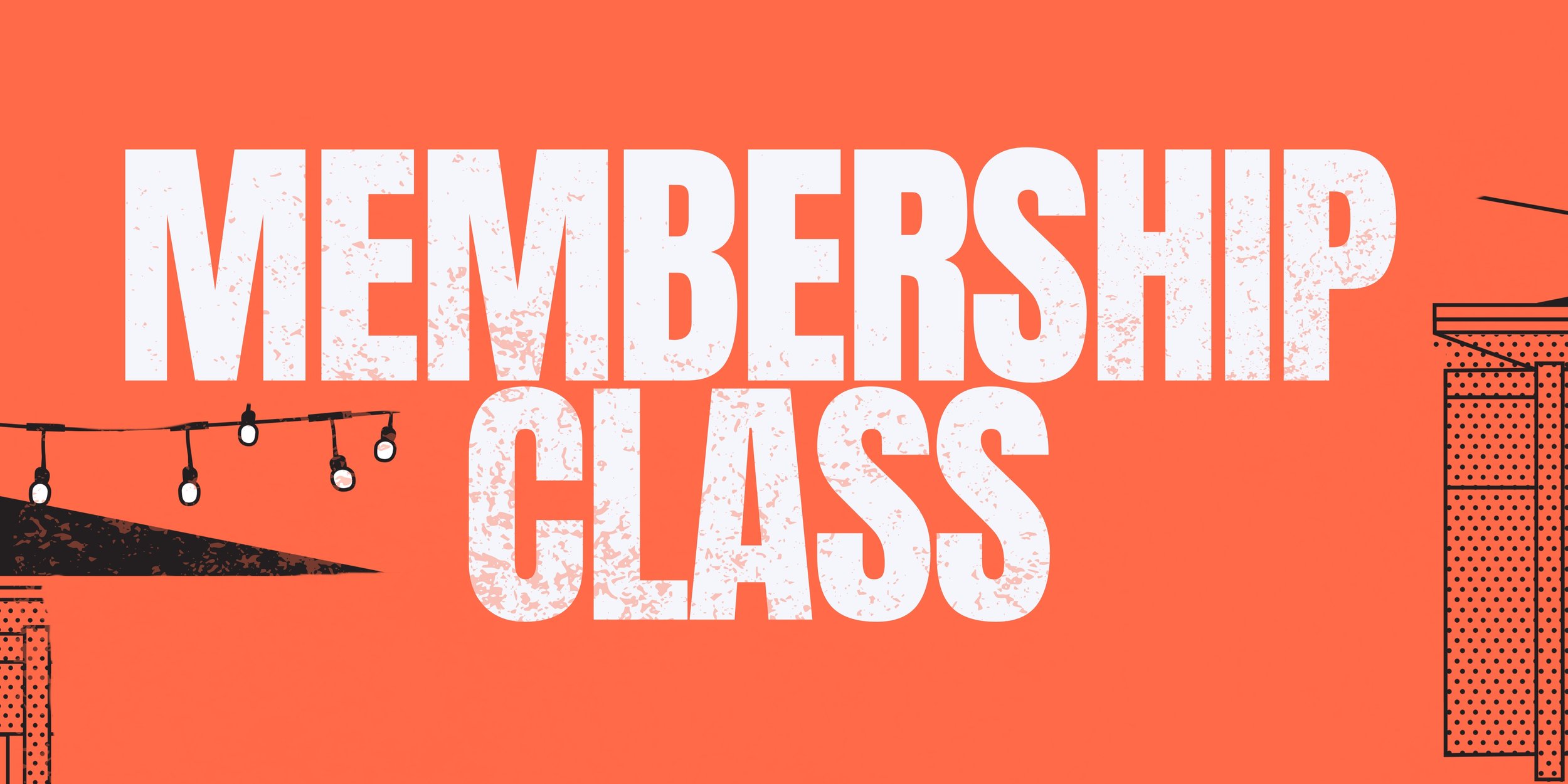 Membership Class